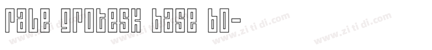 rale grotesk base bo字体转换